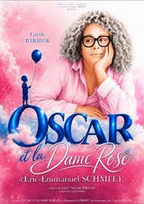 Affiche de Oscar et la dame rose