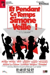 Affiche de Et pendant ce temps, Simone veille !